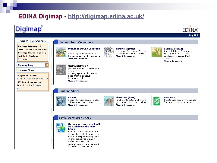 EDINA Digimap - http: //digimap. edina. ac. uk/ 