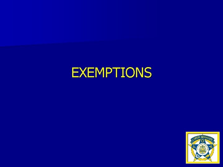 EXEMPTIONS 