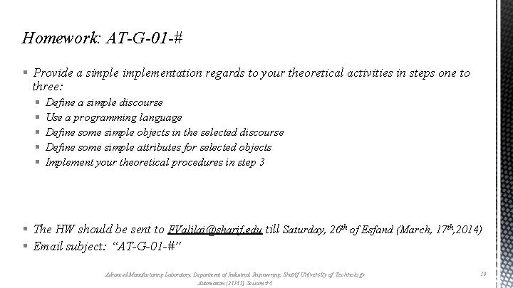 Homework: AT-G-01 -# § Provide a simplementation regards to your theoretical activities in steps