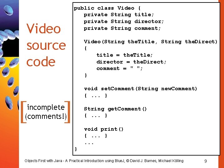 Video source code [ public class Video { private String title; private String director;
