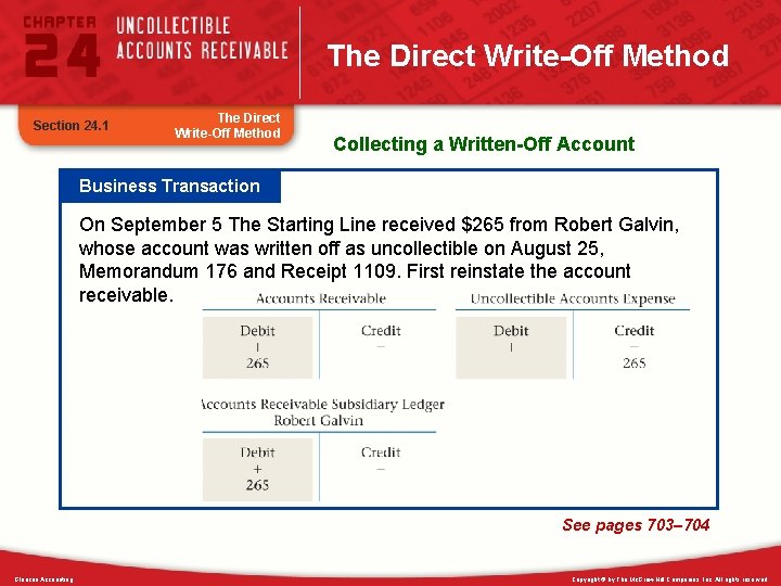The Direct Write-Off Method Section 24. 1 The Direct Write-Off Method Collecting a Written-Off