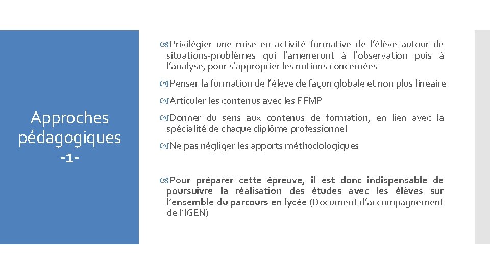  Privilégier une mise en activité formative de l’élève autour de situations-problèmes qui l’amèneront