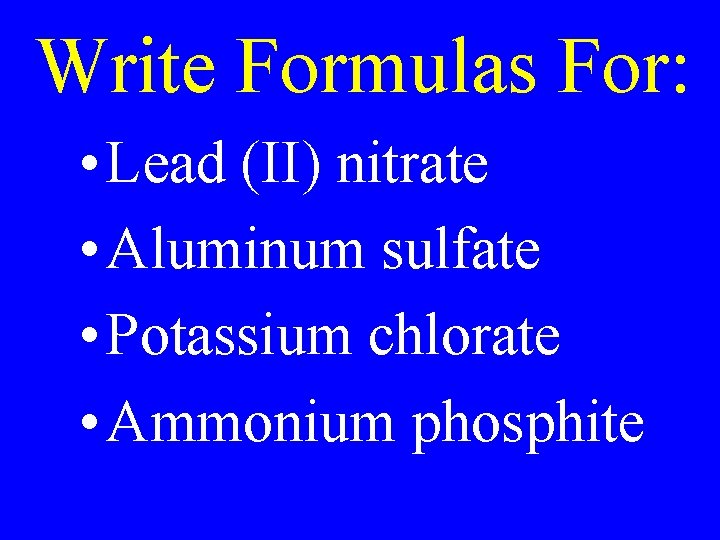 Nomenclature Naming Compounds Binary Compounds Compounds with only