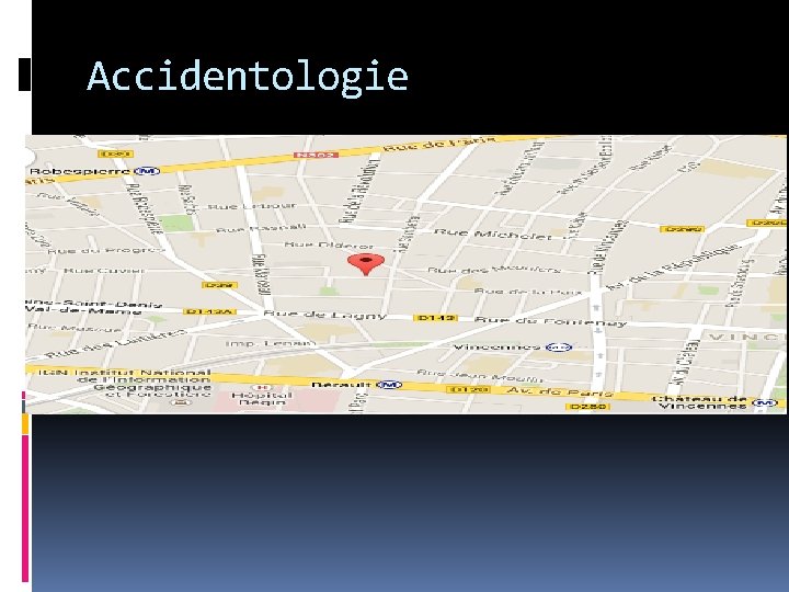 Accidentologie Accidentologie
