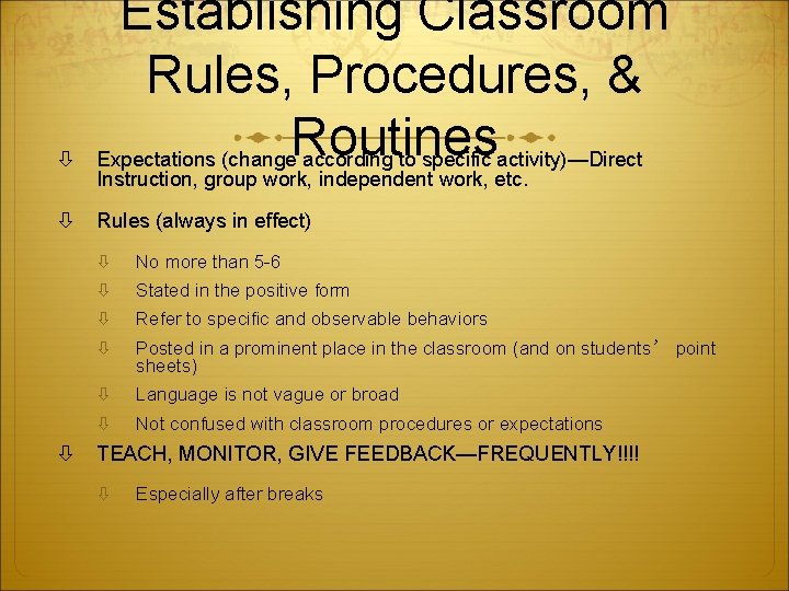 Establishing Classroom Rules, Procedures, & Routines Expectations (change according to specific activity)—Direct Instruction, group