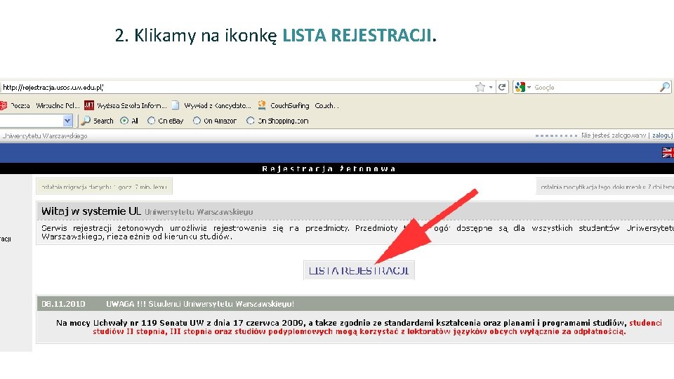 2. Klikamy na ikonkę LISTA REJESTRACJI. 