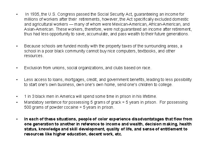  • In 1935, the U. S. Congress passed the Social Security Act, guaranteeing