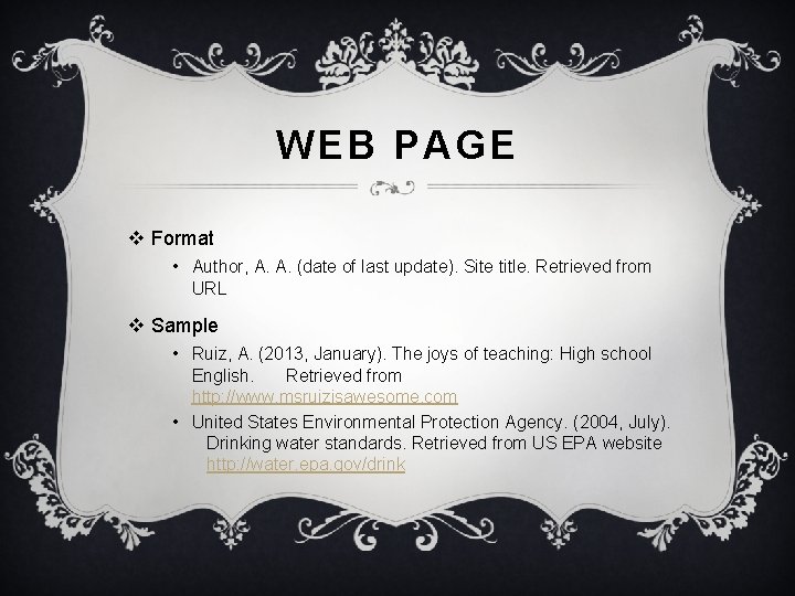 WEB PAGE v Format • Author, A. A. (date of last update). Site title.