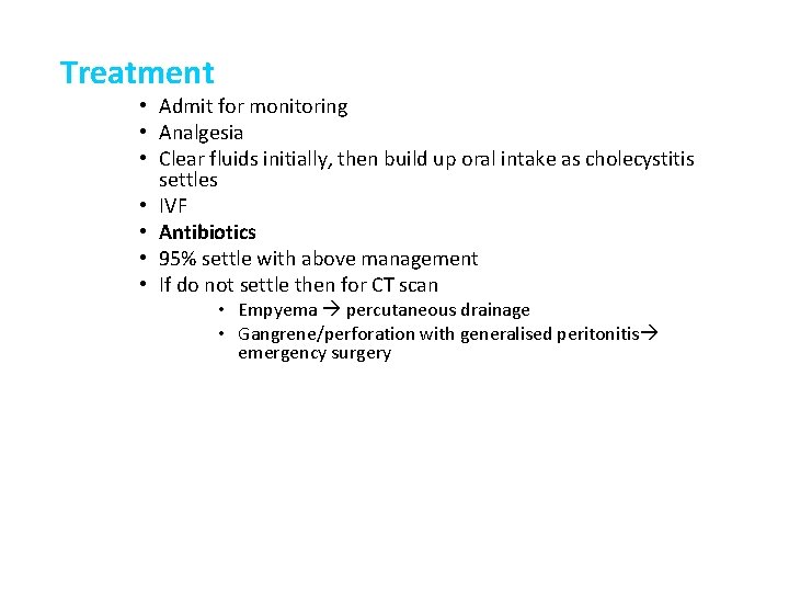 Treatment • Admit for monitoring • Analgesia • Clear fluids initially, then build up