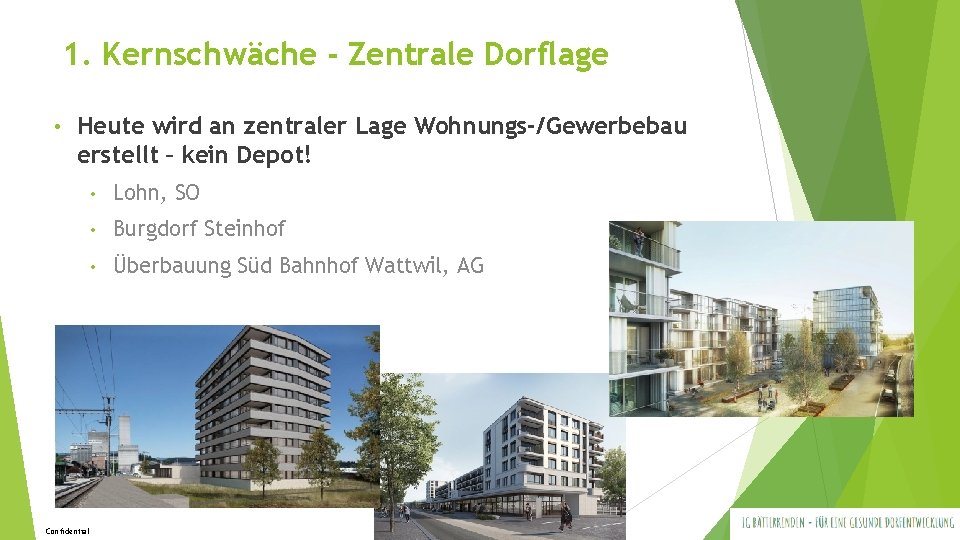 1. Kernschwäche - Zentrale Dorflage • Heute wird an zentraler Lage Wohnungs-/Gewerbebau erstellt – 1. Kernschwäche - Zentrale Dorflage • Heute wird an zentraler Lage Wohnungs-/Gewerbebau erstellt –