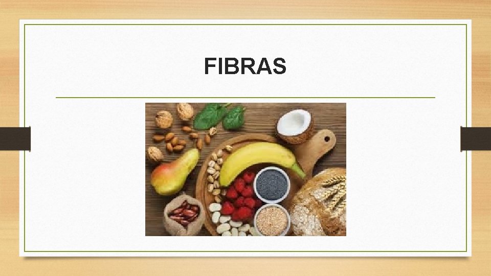 FIBRAS 