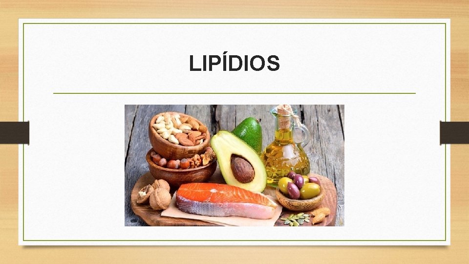 LIPÍDIOS 