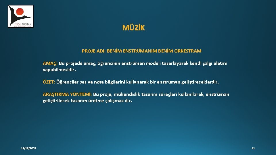 MÜZİK PROJE ADI: BENİM ENSTRÜMANIM BENİM ORKESTRAM AMAÇ: Bu projede amaç, öğrencinin enstrüman modeli MÜZİK PROJE ADI: BENİM ENSTRÜMANIM BENİM ORKESTRAM AMAÇ: Bu projede amaç, öğrencinin enstrüman modeli