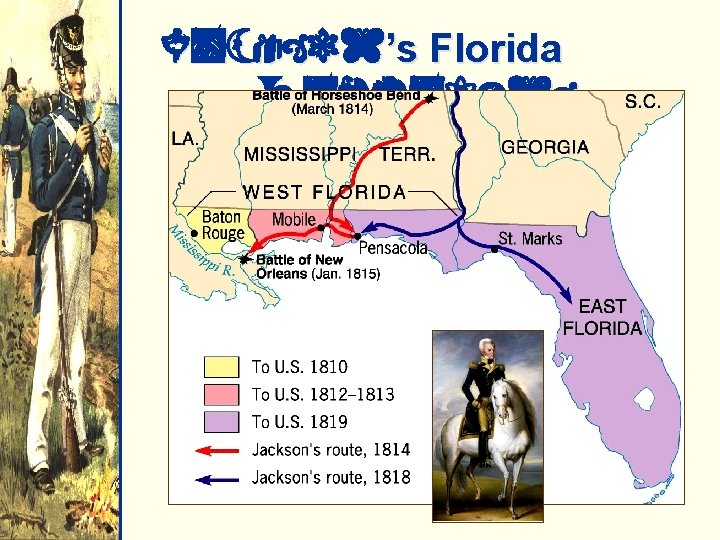 Jackson’s Florida Campaigns 