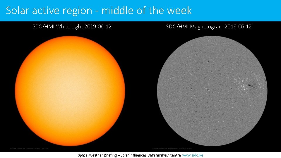 Solar active region - middle of the week SDO/HMI White Light 2019 -06 -12