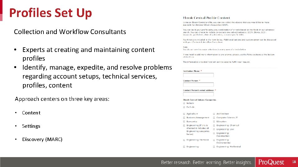 Profiles Set Up Collection and Workflow Consultants • Experts at creating and maintaining content