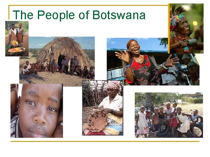 The People of Botswana 
