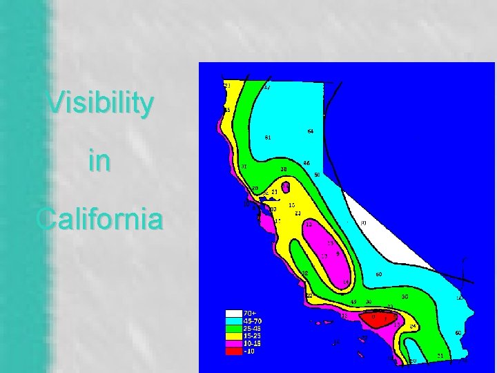 Visibility in California 