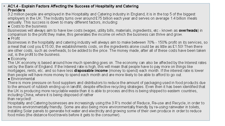  • AC 1. 4 - Explain Factors Affecting the Success of Hospitality and