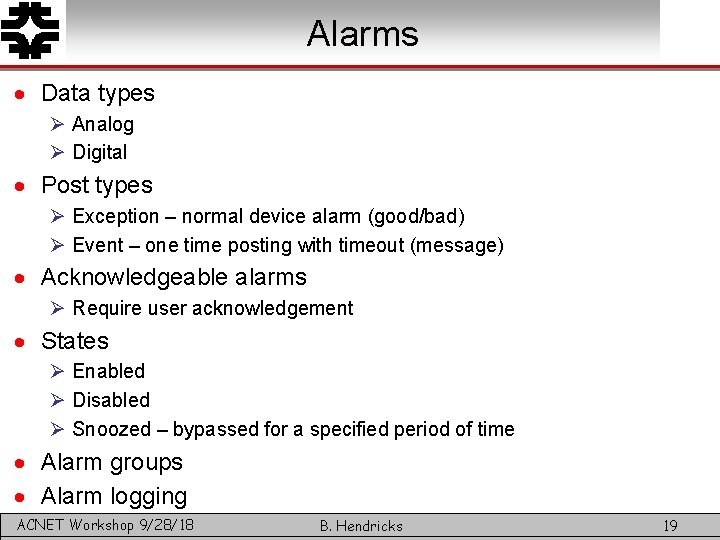 Alarms · Data types Ø Analog Ø Digital · Post types Ø Exception –