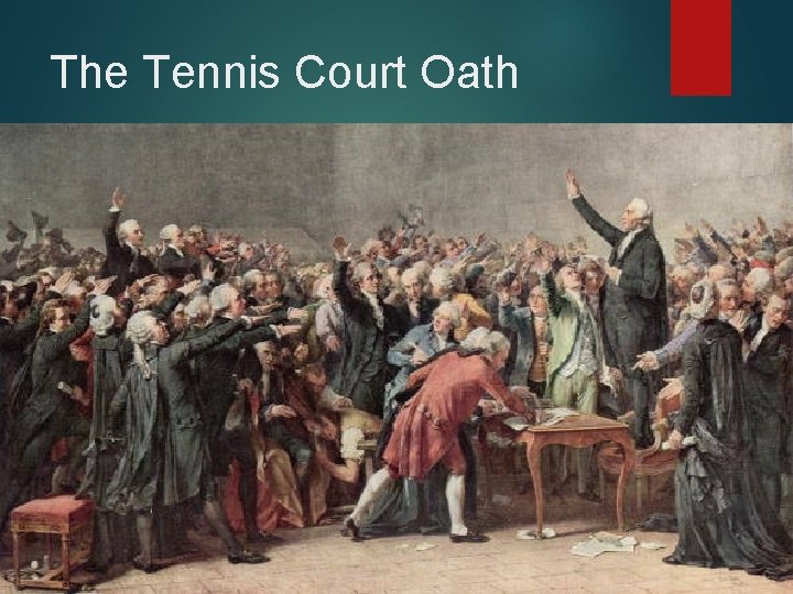 The Tennis Court Oath 