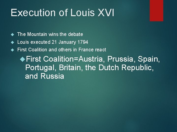 Execution of Louis XVI The Mountain wins the debate Louis executed 21 January 1794