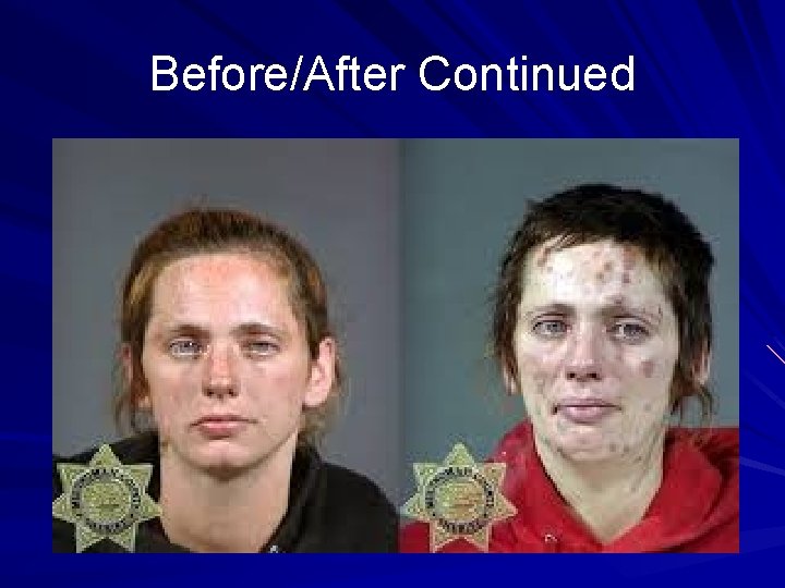 Before/After Continued 