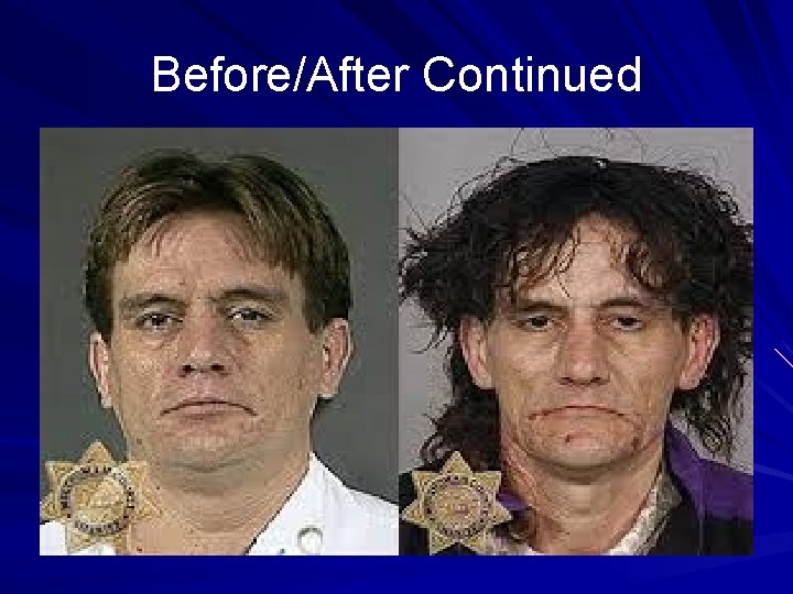 Before/After Continued 