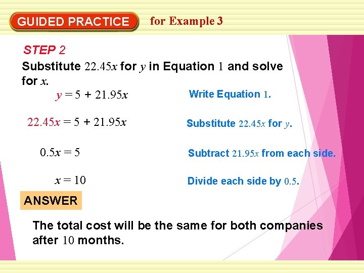 GUIDED PRACTICE for Example 3 STEP 2 Substitute 22. 45 x for y in