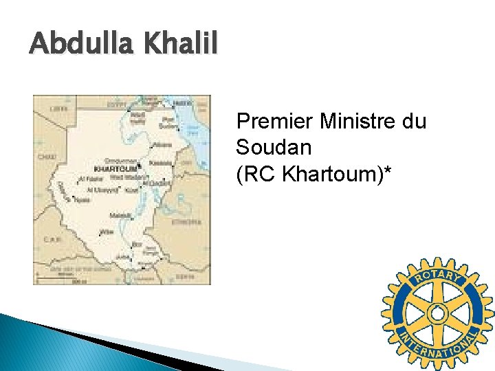 Abdulla Khalil Premier Ministre du Soudan (RC Khartoum)* 