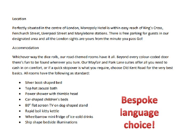 Bespoke language choice! 