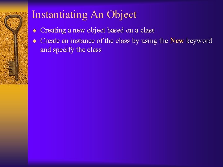 Instantiating An Object ¨ Creating a new object based on a class ¨ Create