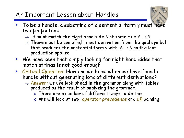An Important Lesson about Handles • To be a handle, a substring of a