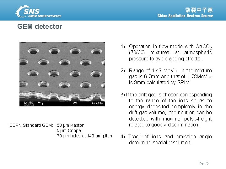 GEM detector 1) Operation in flow mode with Ar/CO 2 (70/30) mixtures at atmospheric