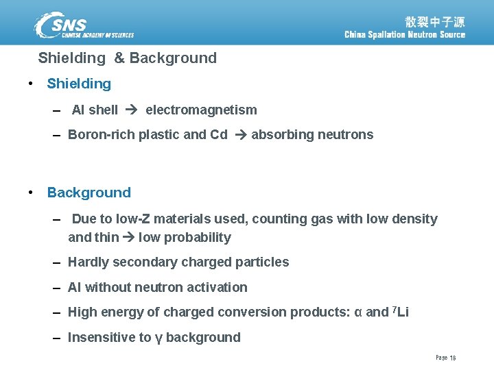 Shielding & Background • Shielding – Al shell electromagnetism – Boron-rich plastic and Cd