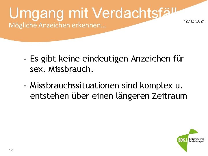 Umgang mit Verdachtsfällen Mögliche Anzeichen erkennen… 12/12/2021 - Es gibt keine eindeutigen Anzeichen für