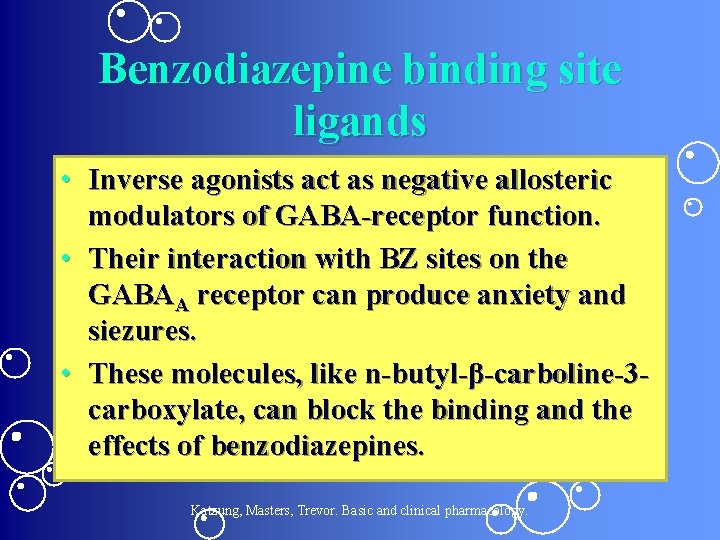 Benzodiazepine binding site ligands • Inverse agonists act as negative allosteric modulators of GABA-receptor