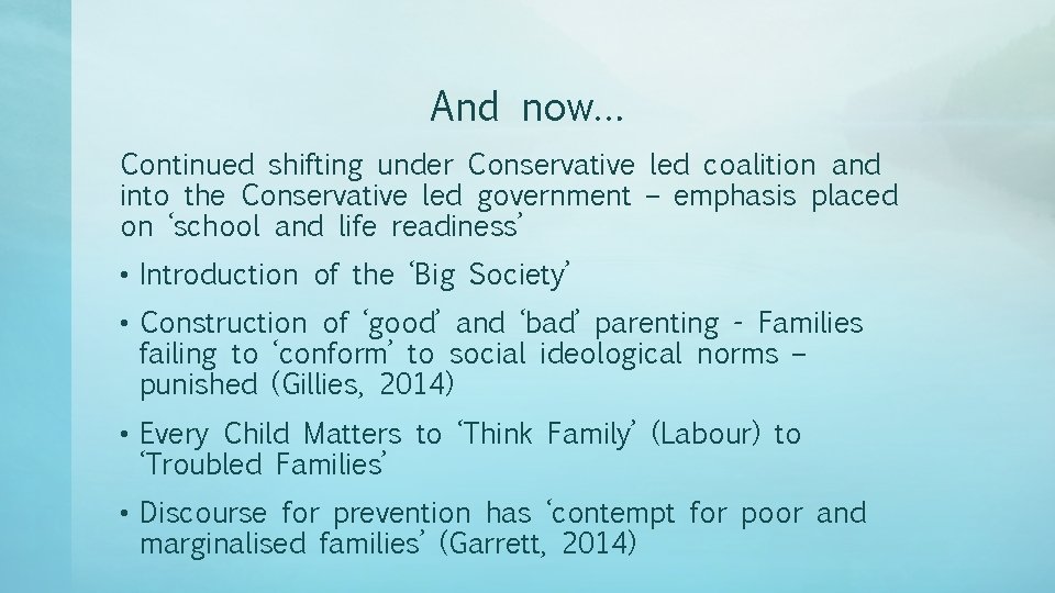 And now… Continued shifting under Conservative led coalition and into the Conservative led government