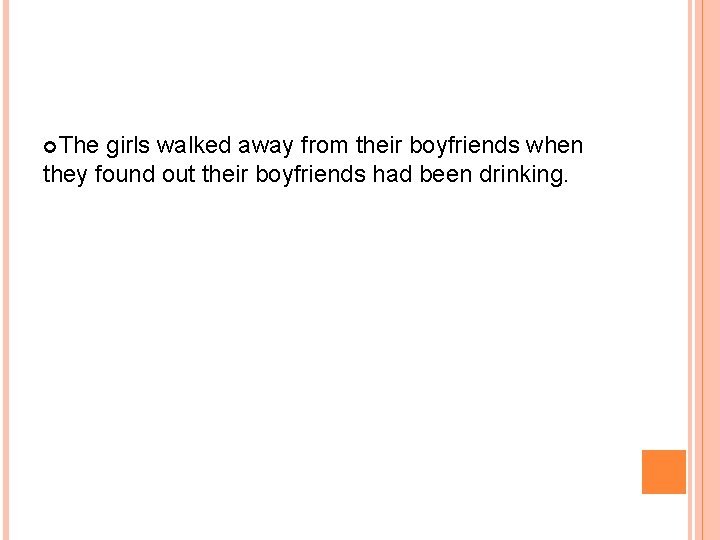  The girls walked away from their boyfriends when they found out their boyfriends