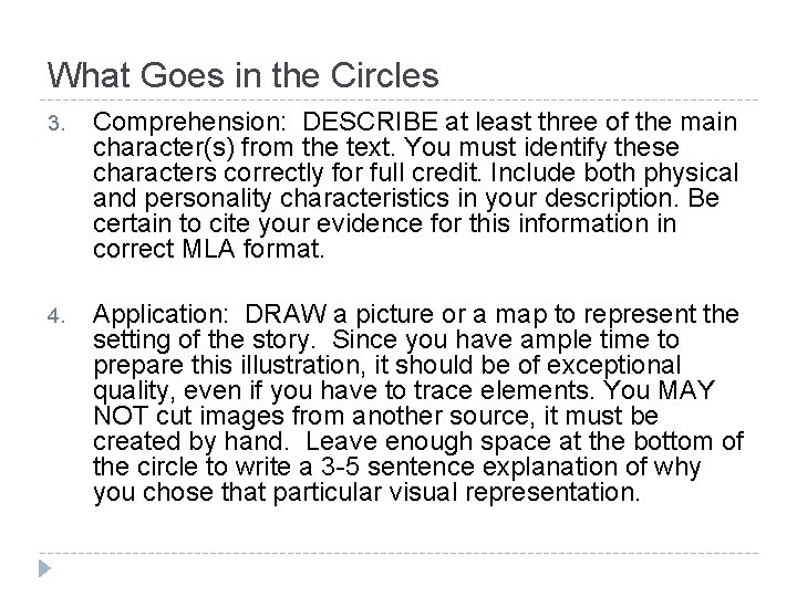 What Goes in the Circles 3. Comprehension: DESCRIBE at least three of the main