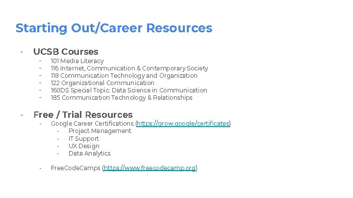 Starting Out/Career Resources - UCSB Courses - Free / Trial Resources - 101 Media