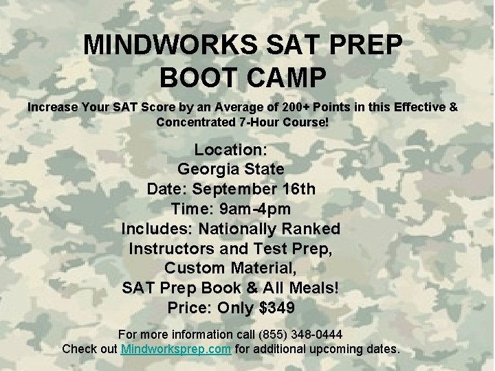MINDWORKS SAT PREP BOOT CAMP Increase Your SAT Score by an Average of 200+
