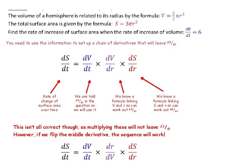 You need to use the information to set up a chain of derivatives that