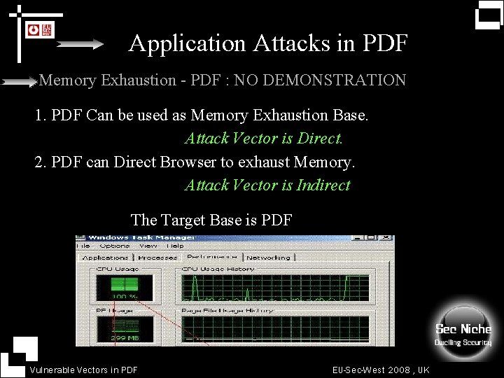 Application Attacks in PDF Memory Exhaustion - PDF : NO DEMONSTRATION 1. PDF Can