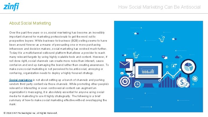 How Social Marketing Can Be Antisocial About Social Marketing Over the past five years