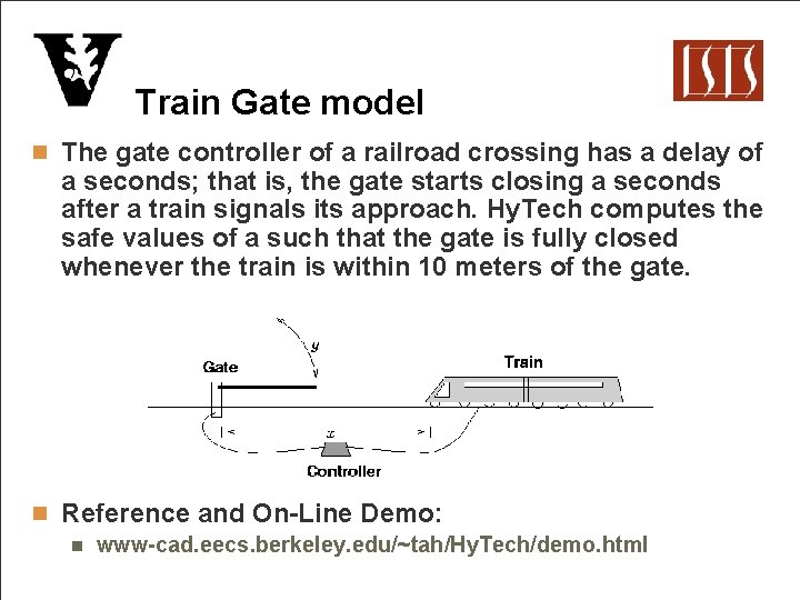Train Gate model n The gate controller of a railroad crossing has a delay