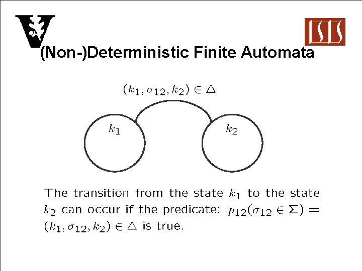 (Non-)Deterministic Finite Automata 
