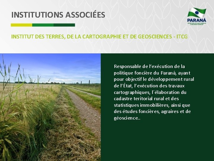 INSTITUTIONS ASSOCIÉES INSTITUT DES TERRES, DE LA CARTOGRAPHIE ET DE GEOSCIENCES - ITCG Responsable