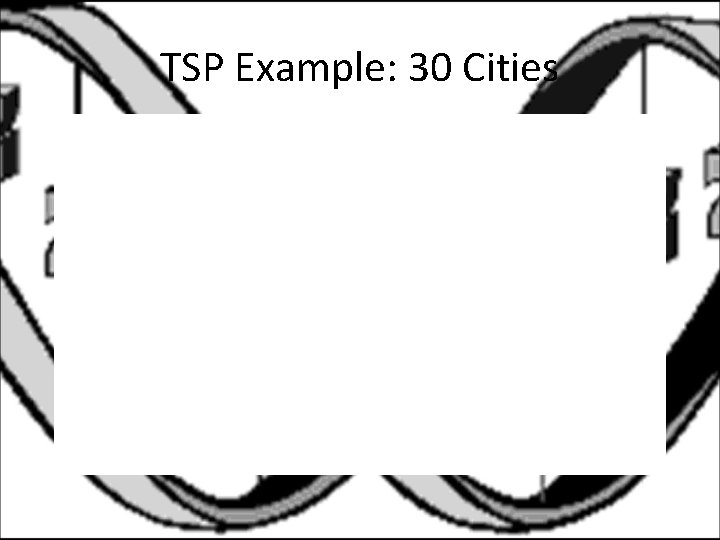 TSP Example: 30 Cities 