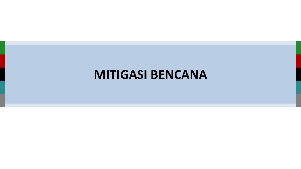 Institut Teknologi Sepuluh Nopember www. its. ac. id MITIGASI BENCANA Institut Teknologi Sepuluh Nopember